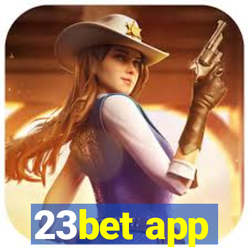 23bet app